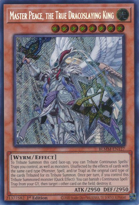 Master Peace, the True Dracoslaying King - BLMM-EN127 - Secret Rare - 1st Edition
