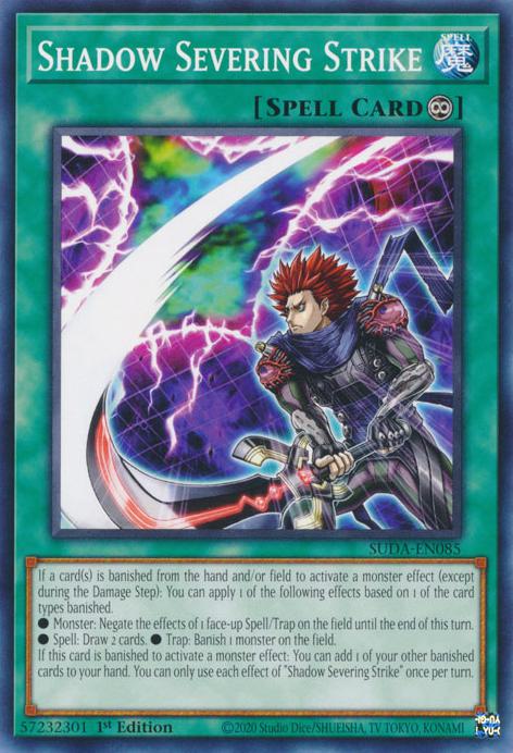 Shadow Severing Strike - SUDA-EN085 - Common - 1st Edition