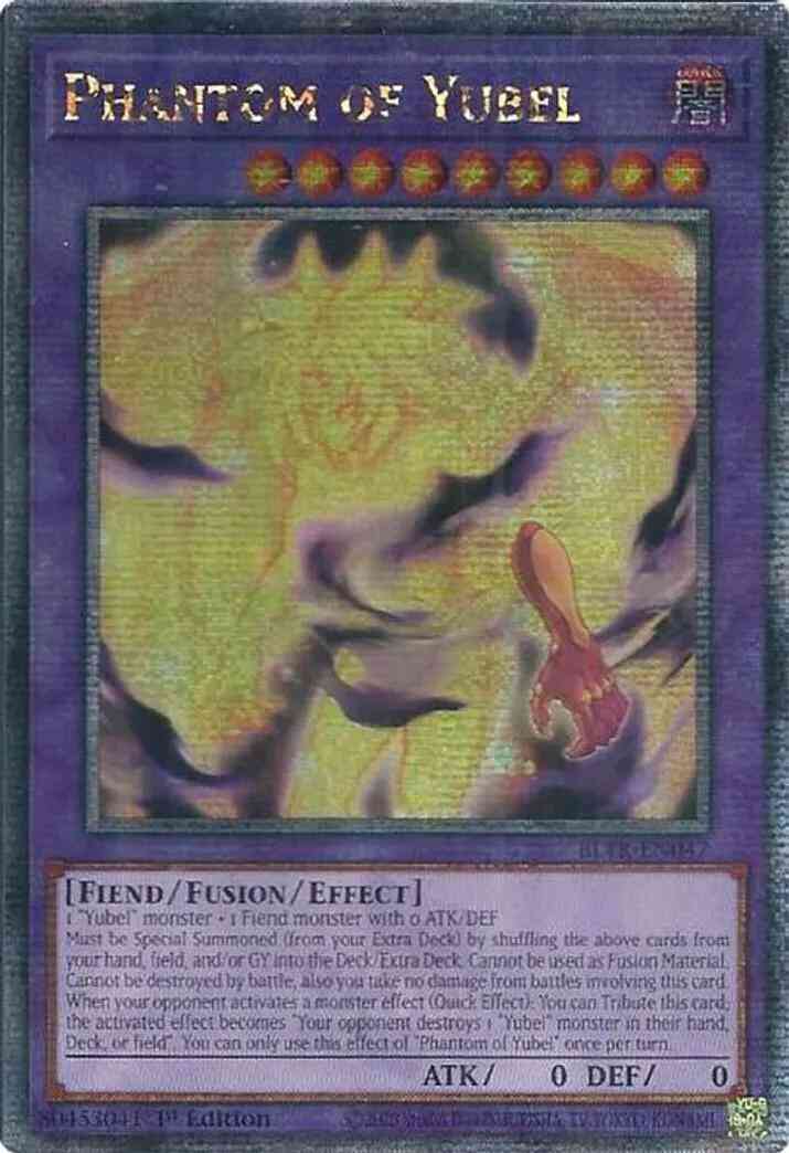Phantom of Yubel - BLTR-EN047 - Quarter Century Secret Rare - 1st Edition