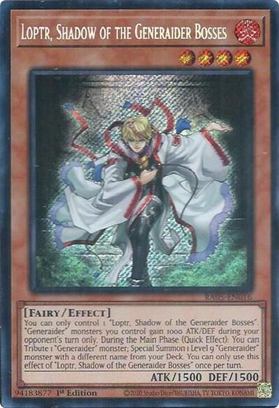 Loptr, Shadow of the Generaider Bosses - RA05-EN016 - Secret Rare - 1st Edition