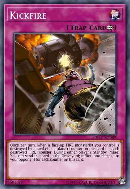 Kickfire - CBLZ-EN089 - Secret Rare - 1st Edition