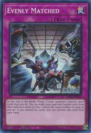 Evenly Matched - RA01-EN074 - Super Rare - 1st Edition