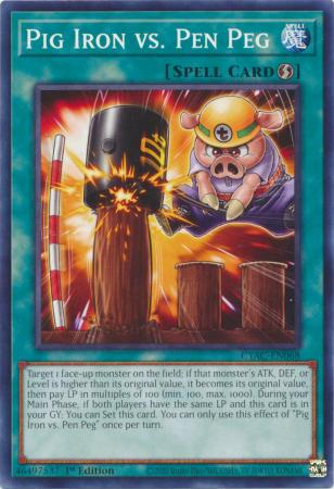 Pig Iron vs. Pen Peg - CYAC-EN068 - Common - 1st Edition