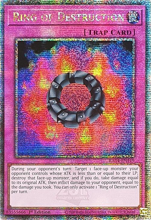 Ring of Destruction - RA04-EN119 - Quarter Century Secret Rare - 1st Edition