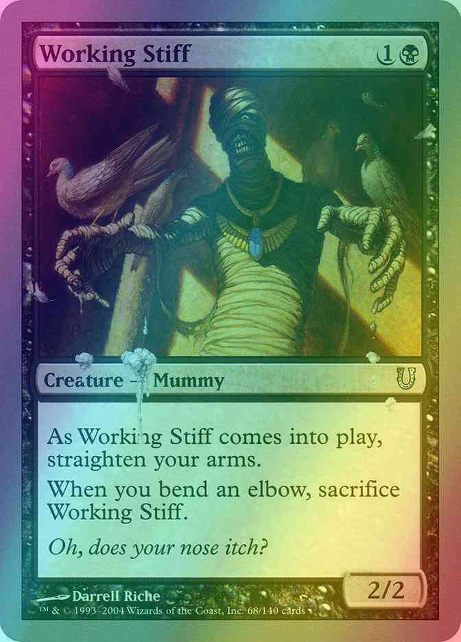 Working Stiff [68] [Unhinged] [Foil] – Face to Face Games