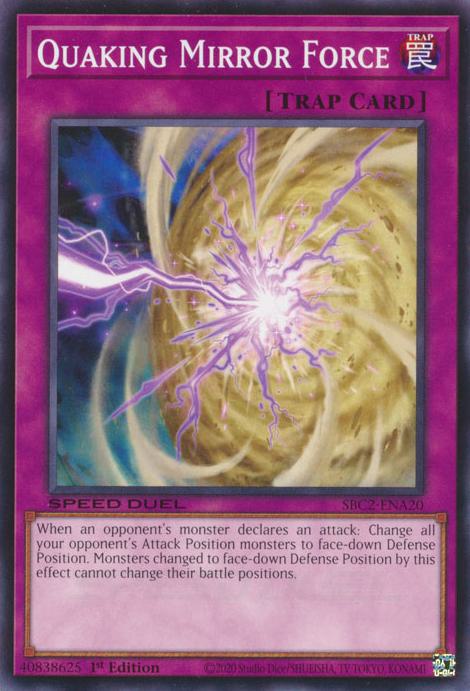 Quaking Mirror Force - SBC2-ENA20 - Common - 1st Edition