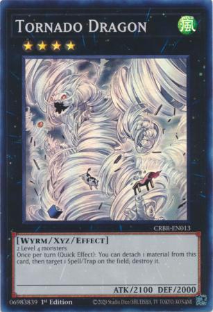 Tornado Dragon - CRBR-EN013 - Super Rare - 1st Edition