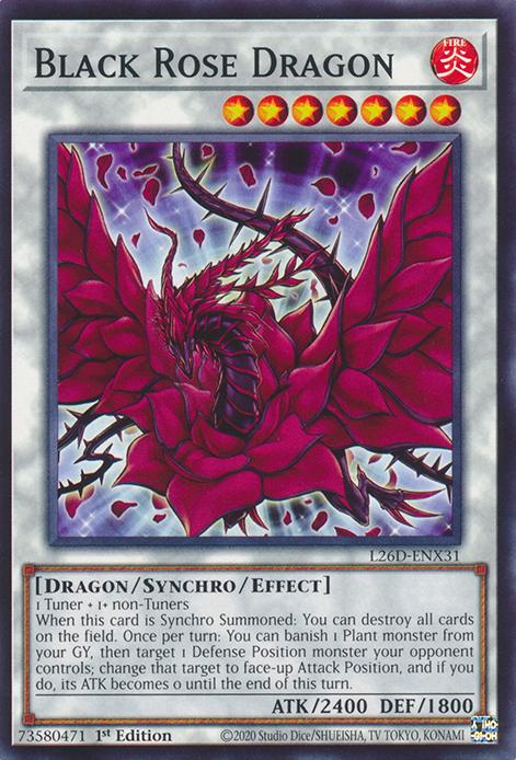 Black Rose Dragon - L26D-ENX31 - Common - 1st Edition