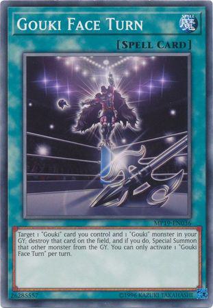 Gouki Face Turn - MP19-EN036 - Common - Unlimited