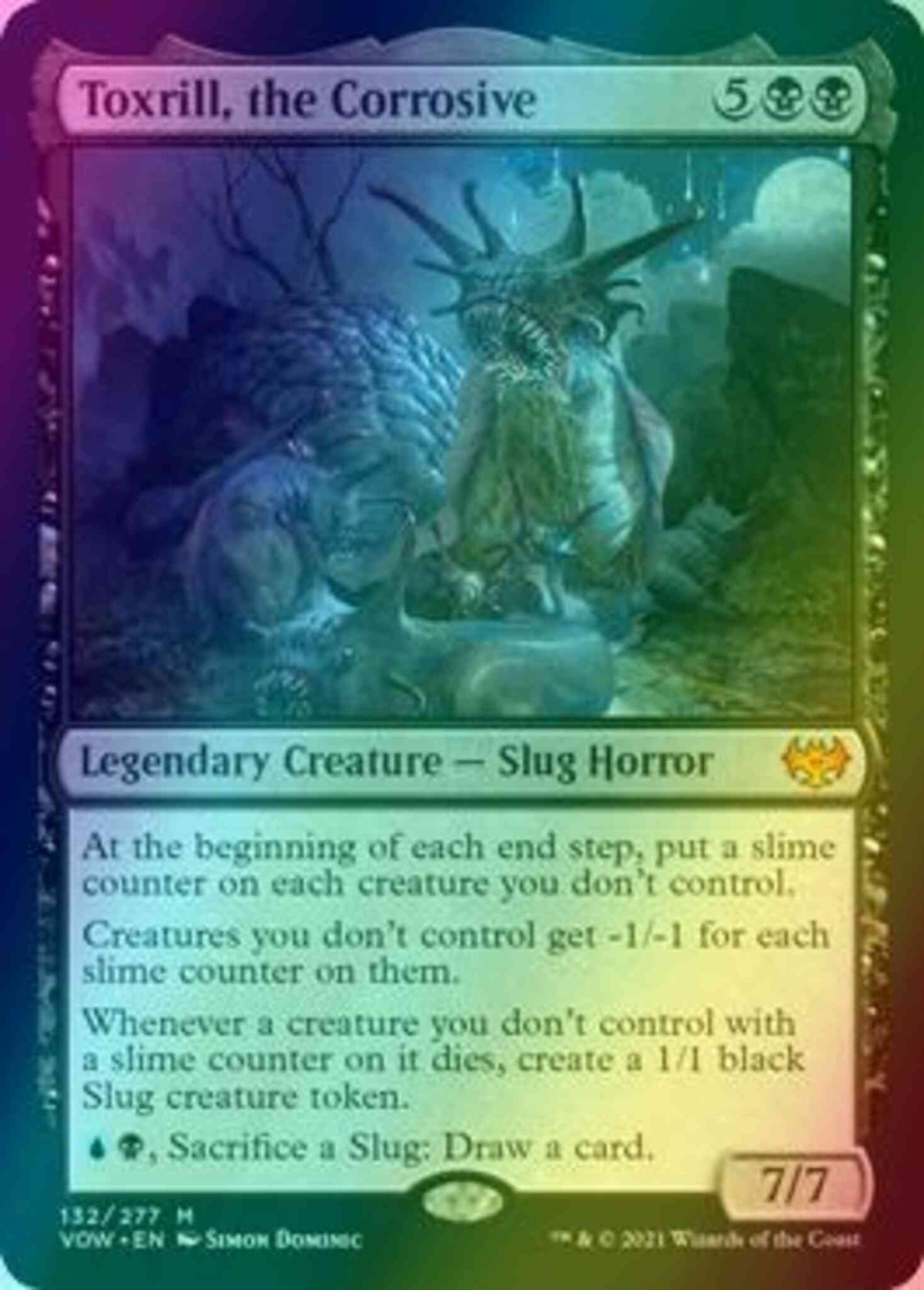 Toxrill, the Corrosive [132] [Innistrad: Crimson Vow] [Foil