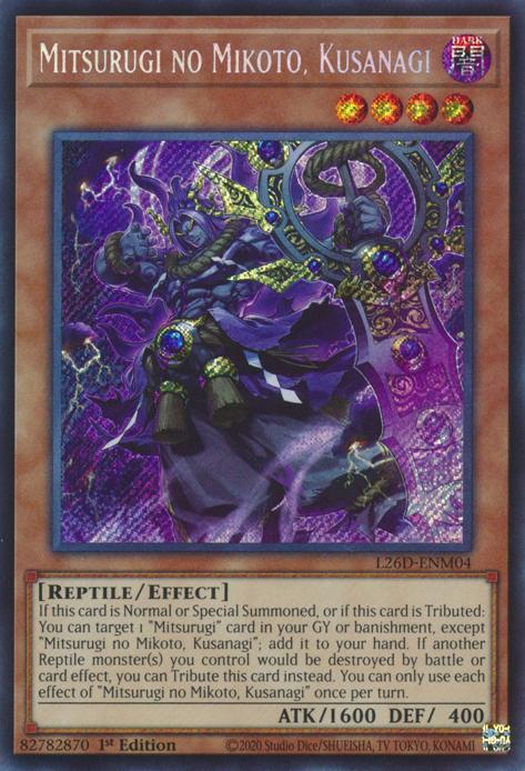 Mitsurugi no Mikoto, Kusanagi - L26D-ENM04 - Secret Rare - 1st Edition