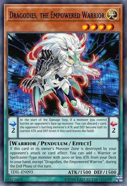 Dragodies, the Empowered Warrior - TDIL-EN093 - Common - Unlimited