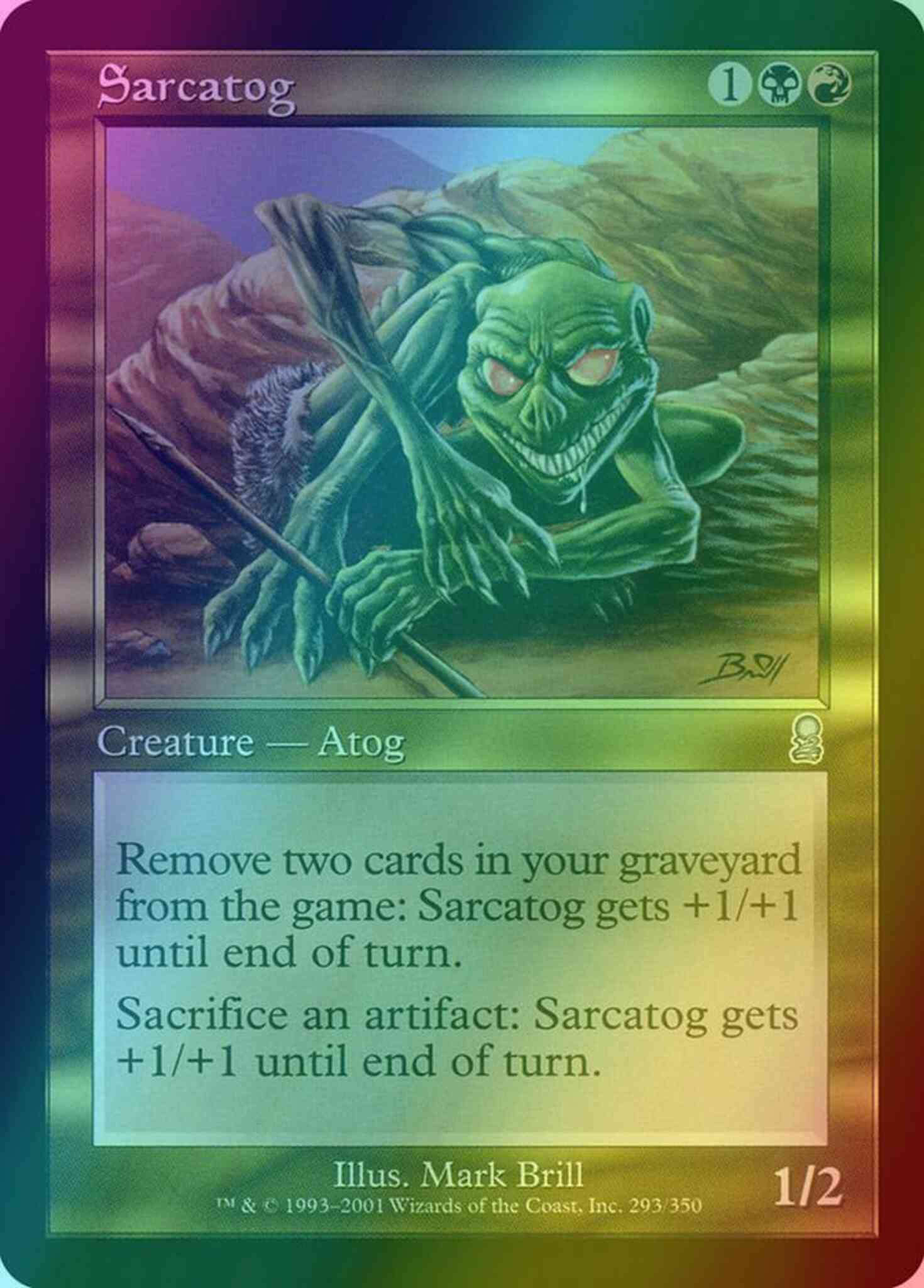 Sarcatog [293] [Odyssey] [Foil] – Face to Face Games
