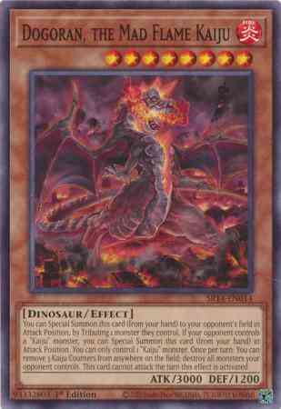 Dogoran, the Mad Flame Kaiju - SR14-EN014 - Common - 1st Edition
