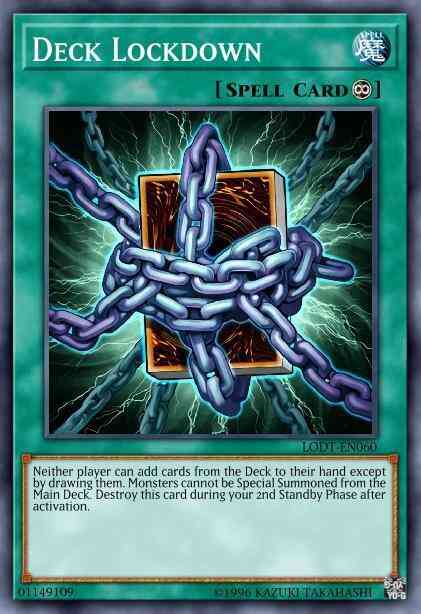 Deck Lockdown - LODT-EN060 - Rare - Unlimited