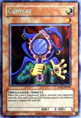 Copycat - 2020 Date Reprint - RP01-EN092 - Secret Rare - Unlimited