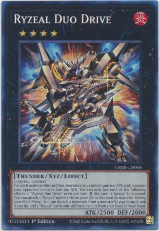 Ryzeal Duo Drive - CRBR-EN006 - Collector's Rare - 1st Edition