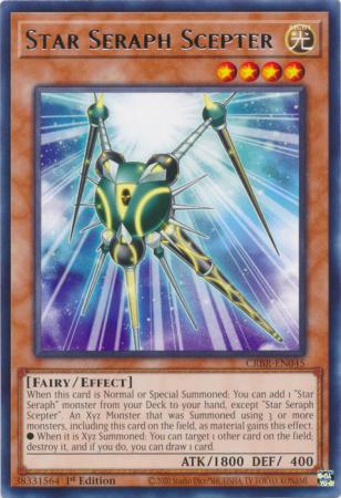 Star Seraph Scepter - CRBR-EN045 - Rare - 1st Edition