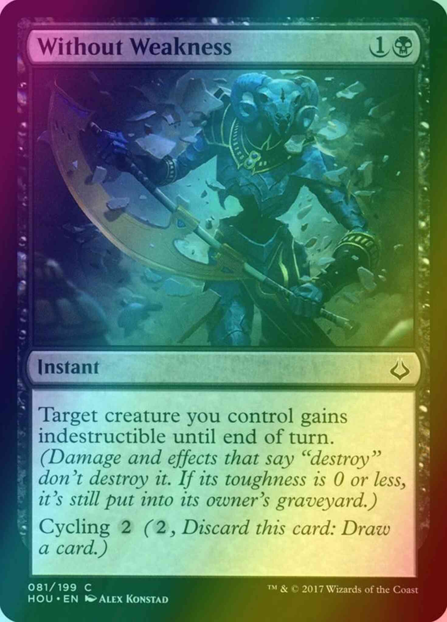 Without Weakness [81] [Hour of Devastation] [Foil] – Face to Face Games