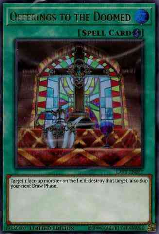 Offerings to the Doomed - LART-EN017 - Ultra Rare - Limited