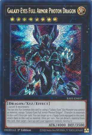 Galaxy-Eyes Full Armor Photon Dragon - RA01-EN037 - Platinum Secret Rare - 1st Edition