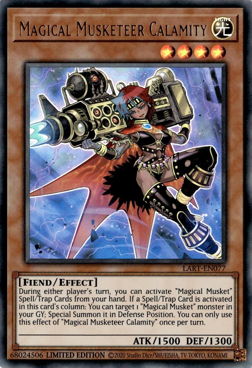 Magical Musketeer Calamity - LART-EN077 - Ultra Rare - Limited