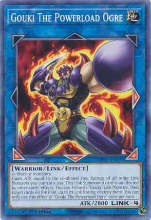 Gouki The Powerload Ogre - MP21-EN070 - Common - 1st Edition