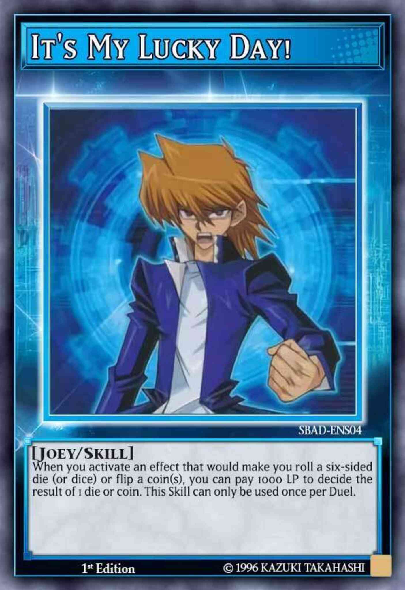 It's My Lucky Day! - SBAD-ENS04 - Super Rare - 1st Edition