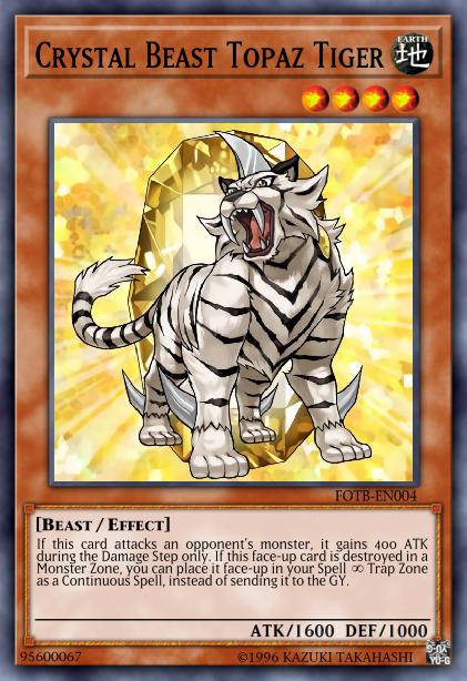 Crystal Beast Topaz Tiger - FOTB-EN004 - Rare - Unlimited