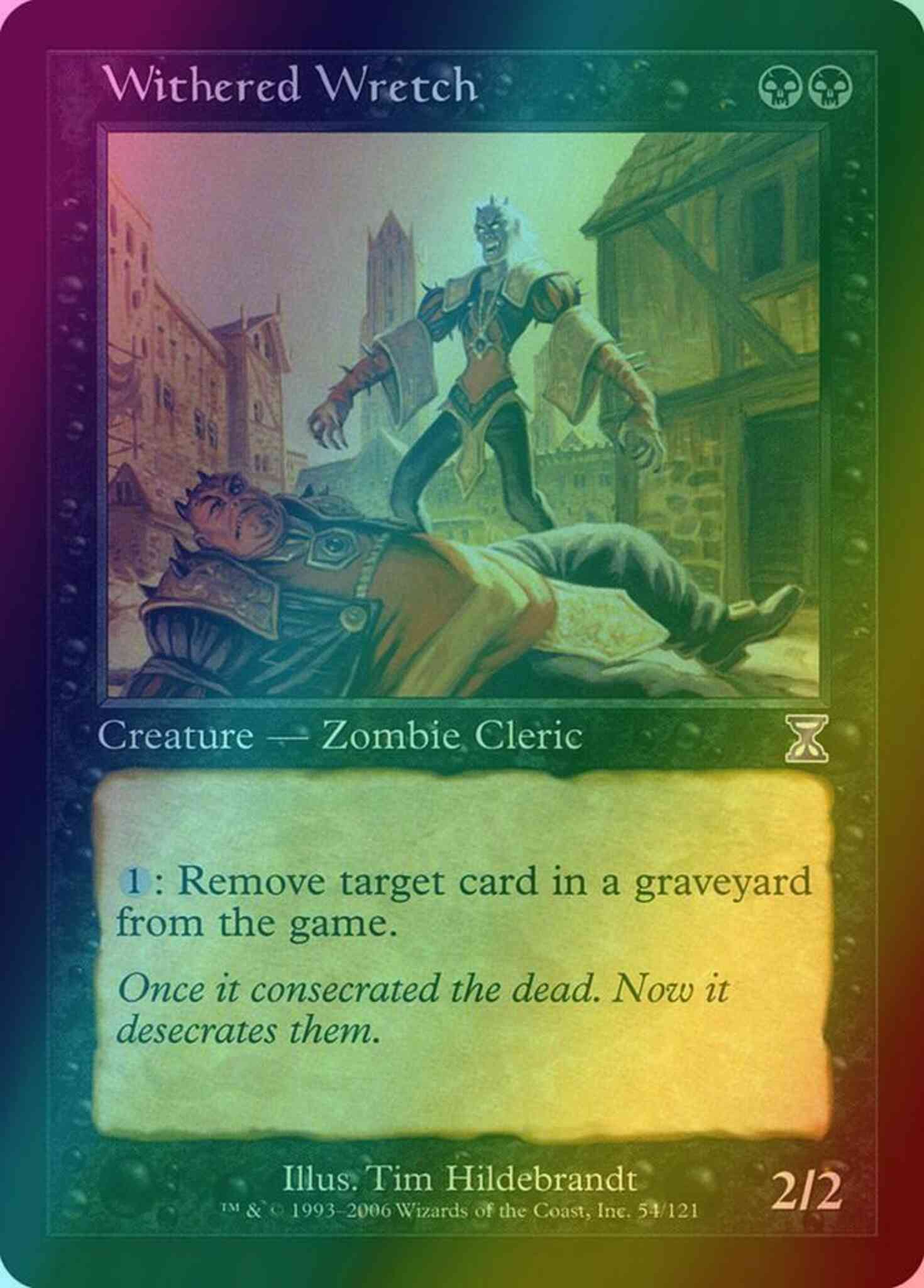 Withered Wretch [54] [Time Spiral Timeshifted] [Foil] – Face to