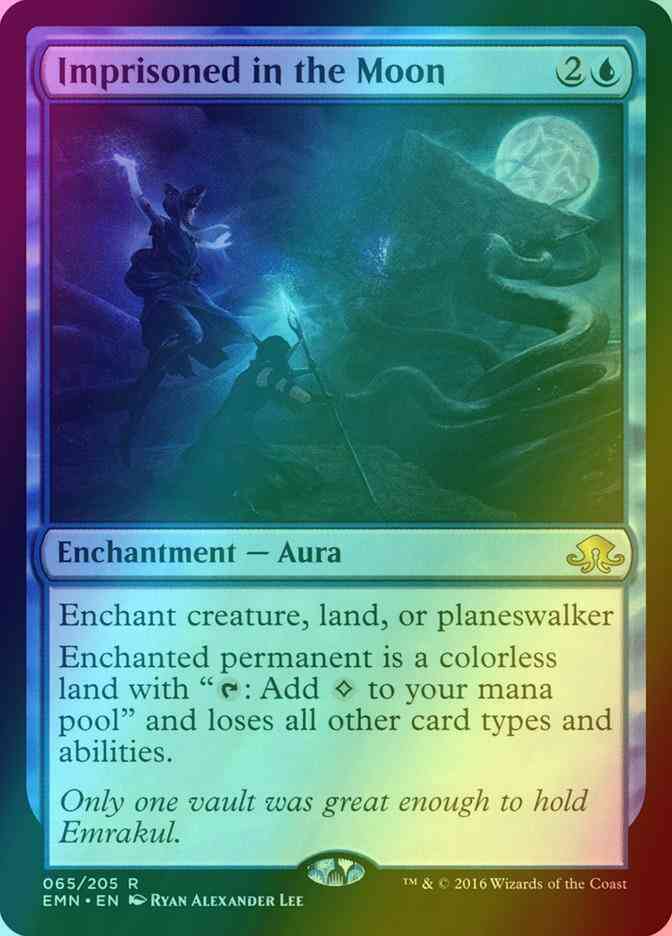 Imprisoned in the Moon [65] [Eldritch Moon] [Foil] – Face to Face Games
