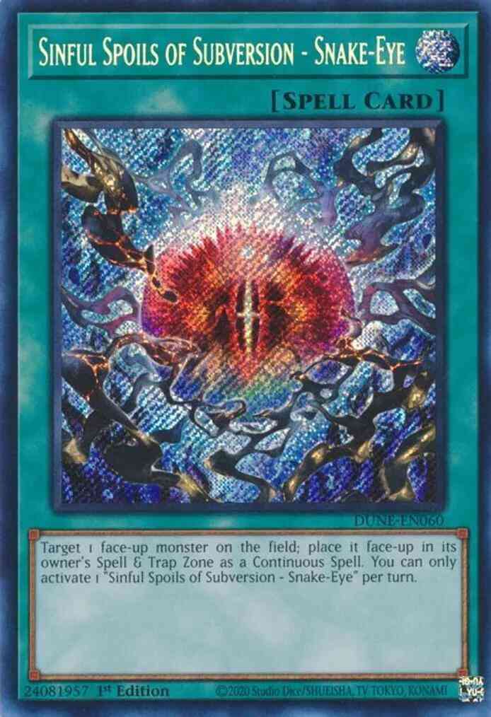 Sinful Spoils of Subversion - Snake-Eye - DUNE-EN060 - Secret Rare - 1st Edition
