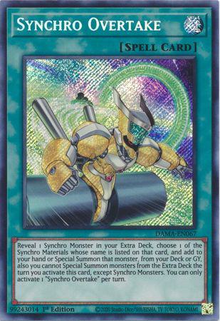 Synchro Overtake - DAMA-EN067 - Secret Rare - 1st Edition