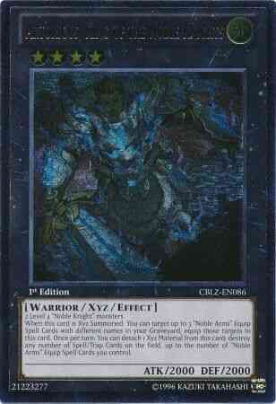 Artorigus, King of the Noble Knights - CBLZ-EN086 - Ultimate Rare - Unlimited