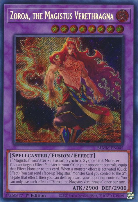 Zoroa, the Magistus Verethragna - BLMM-EN045 - Secret Rare - 1st Edition