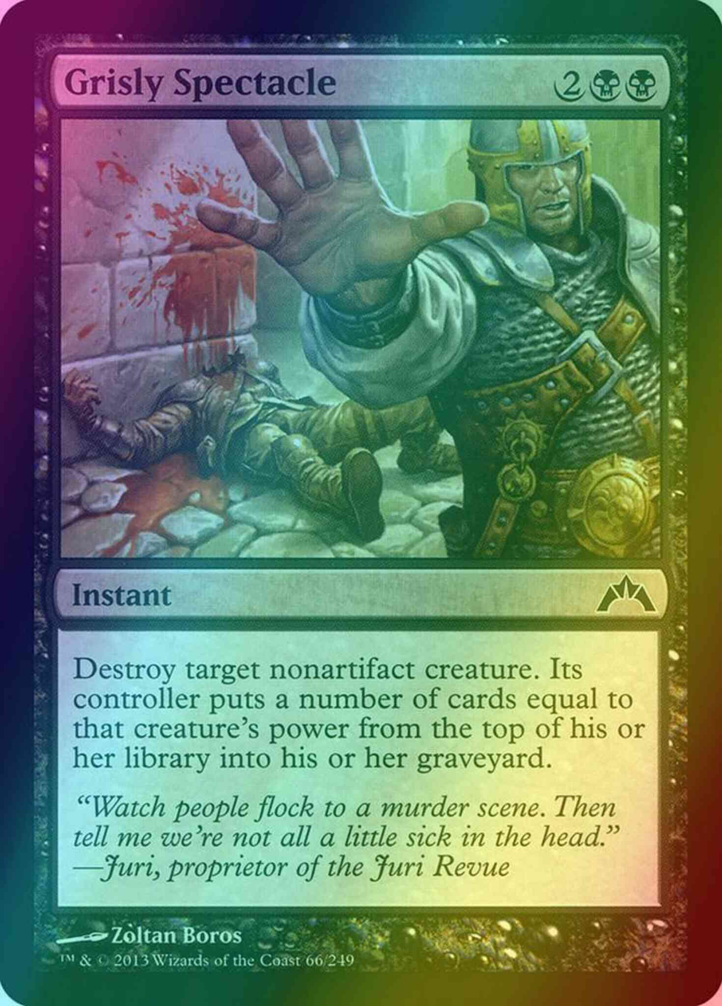Grisly Spectacle [66] [Gatecrash] [Foil] – Face to Face Games