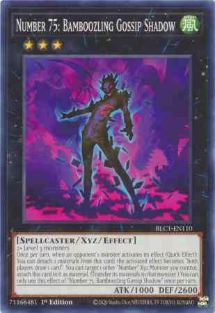 Number 75: Bamboozling Gossip Shadow - BLC1-EN110 - Common - 1st Edition