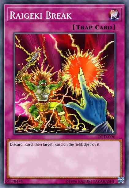 Raigeki Break - YS16-EN035 - Common - 1st Edition
