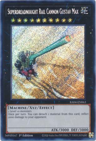 Superdreadnought Rail Cannon Gustav Max - RA04-EN063 - Secret Rare - 1st Edition