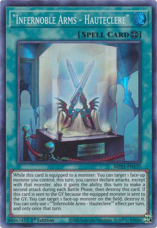 "Infernoble Arms - Hauteclere" - MP21-EN137 - Super Rare - 1st Edition