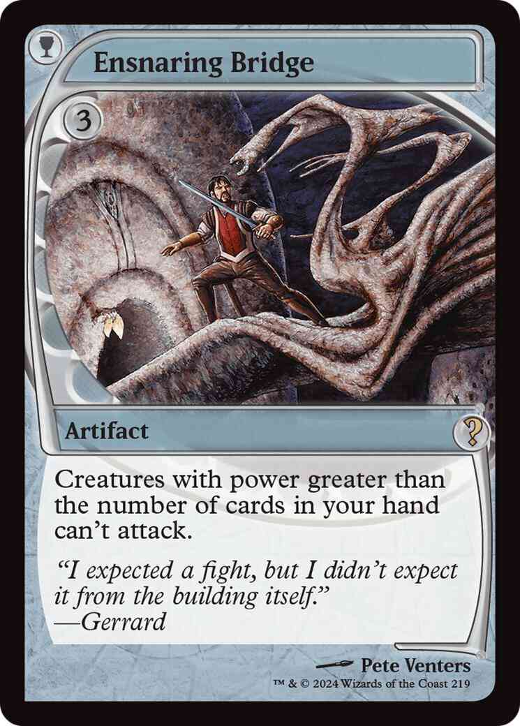 Ensnaring Bridge [219] [Future Frame] [Mystery Booster 2] [Foil