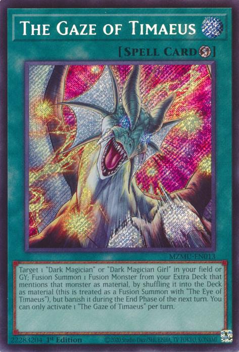 The Gaze of Timaeus - MZMU-EN013 - Secret Rare - 1st Edition