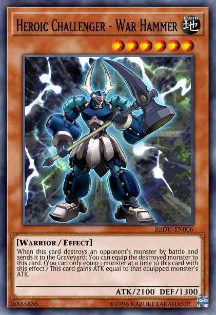 Heroic Challenger - War Hammer - REDU-EN006 - Common - 1st Edition