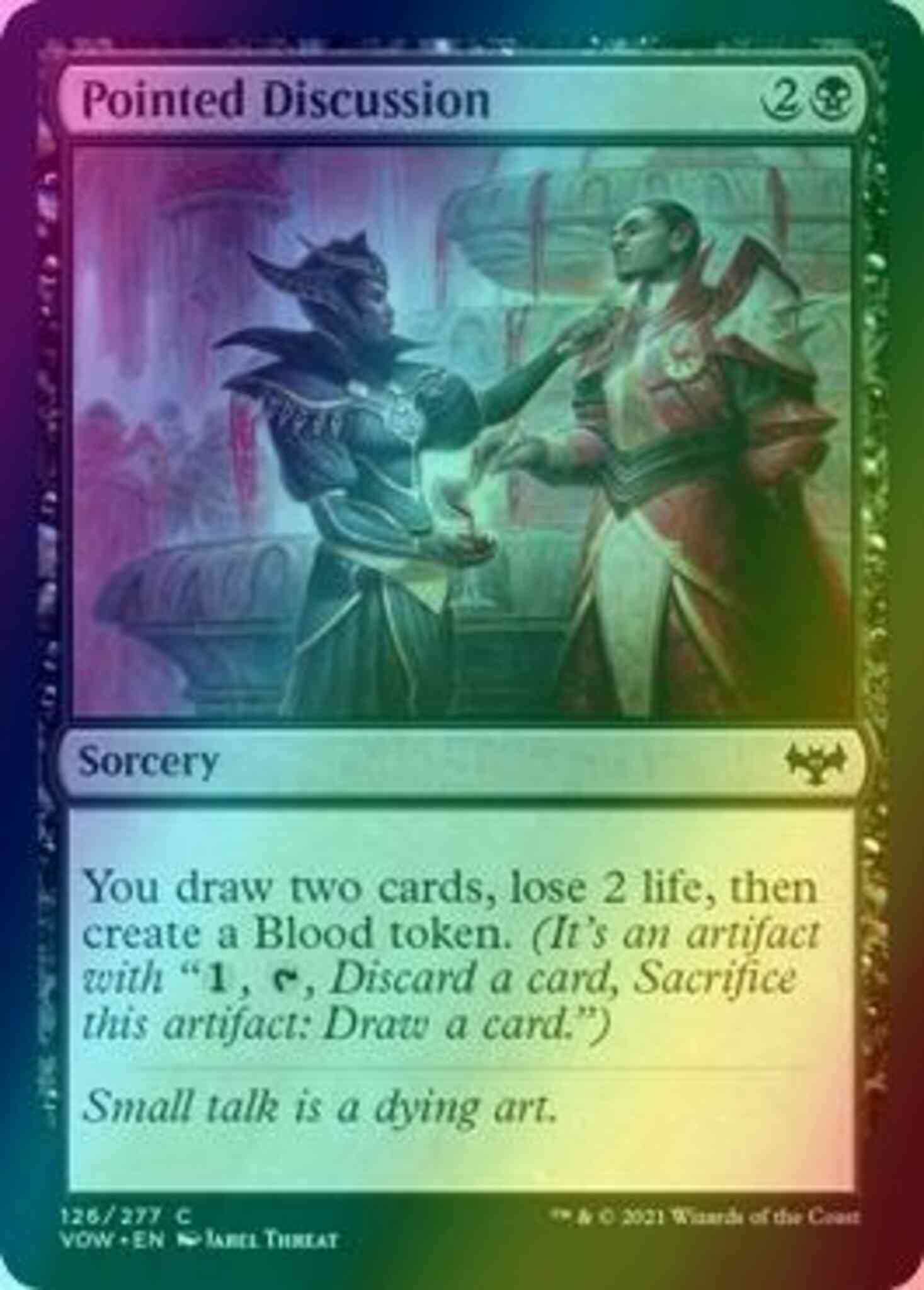 Pointed Discussion [126] [Innistrad: Crimson Vow] [Foil] – Face to Face  Games