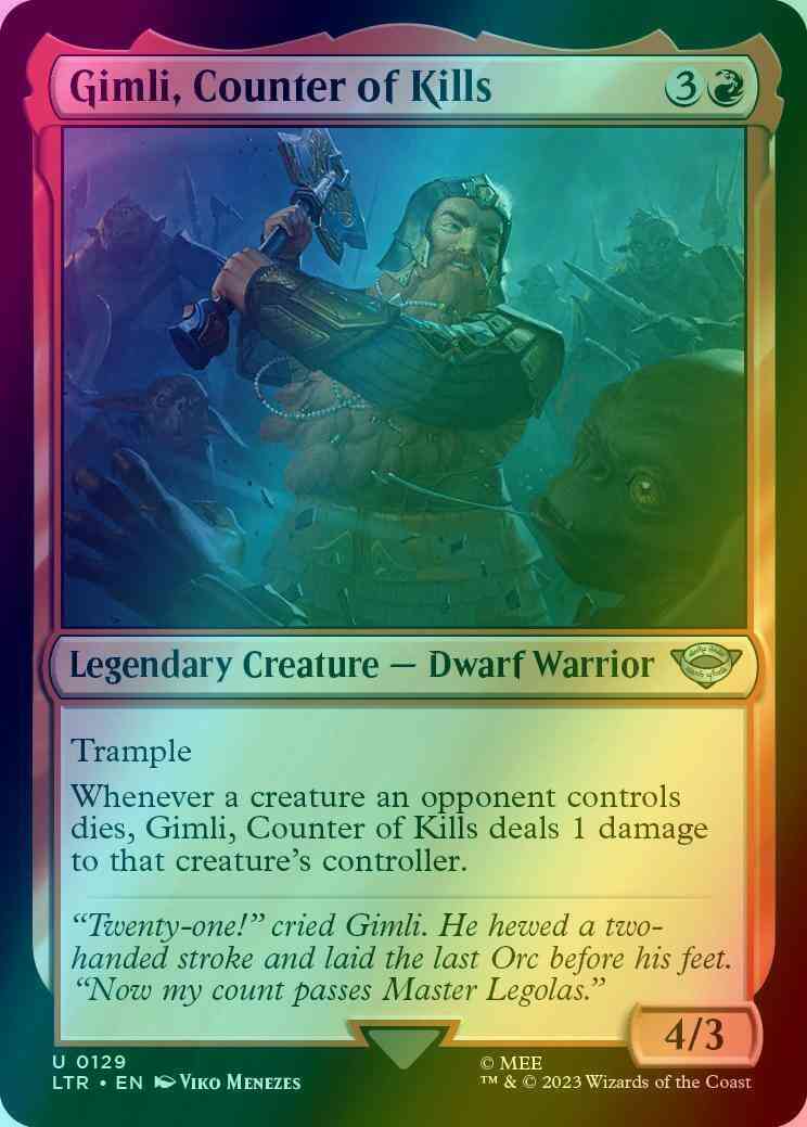Gimli, Counter of Kills [129] [The Lord of the Rings: Tales of  Middle-earth] [Foil] – Face to Face Games