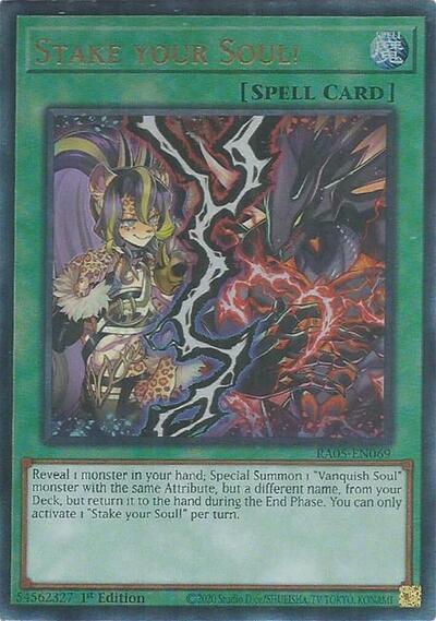 Stake your Soul! - RA05-EN069 - Ultimate Rare - 1st Edition