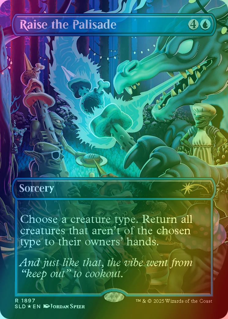 Raise the Palisade [1897] [Borderless] [Everyone's Invited] [Secret Lair  Drop] [Foil] – Face to Face Games
