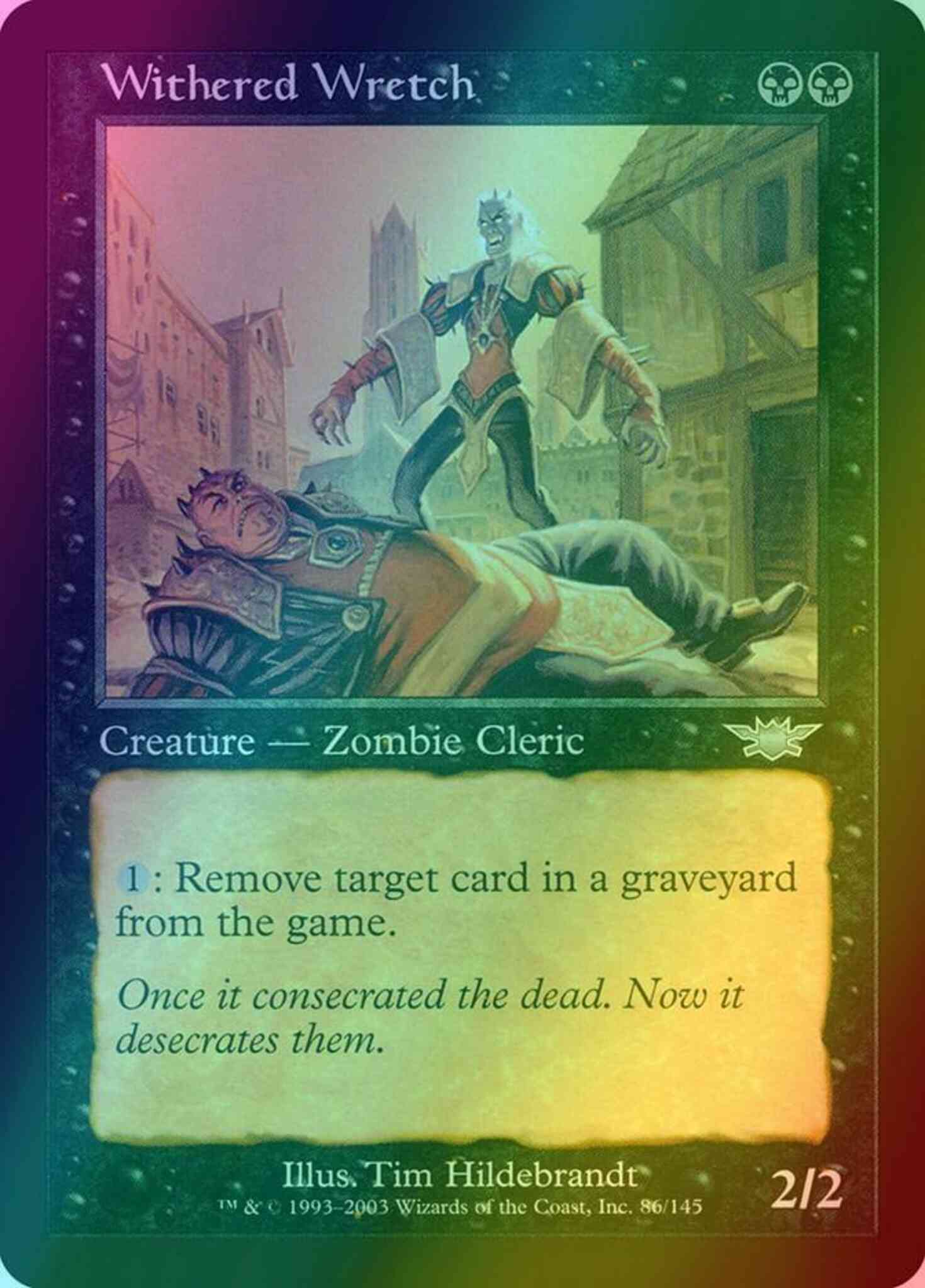 Withered Wretch [86] [Legions] [Foil] – Face to Face Games