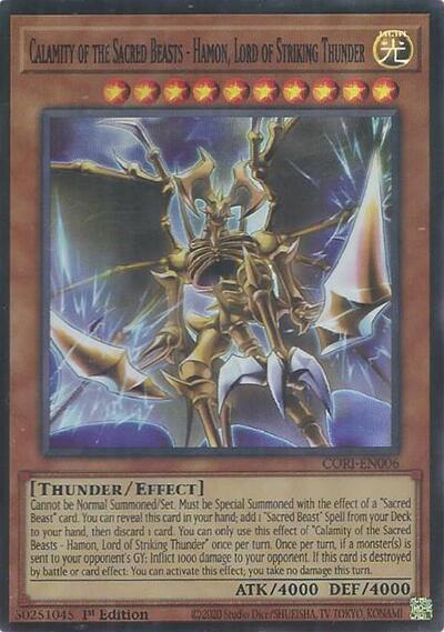 Calamity of the Sacred Beasts - Hamon, Lord of Striking Thunder - CORI-EN006 - Super Rare - 1st Edition
