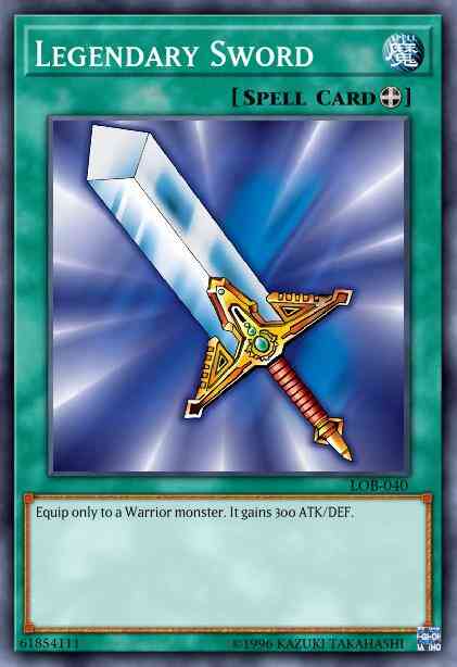 Legendary Sword - LOB-040 - Common - 1st Edition